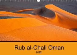 Rub al-Chali Oman (Wandkalender 2022 DIN A3 quer)