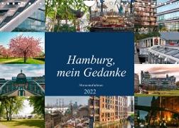 Hamburg, mein Gedanke (Wandkalender 2022 DIN A4 quer)