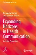 Expanding Horizons in Health Communication