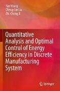 Quantitative Analysis and Optimal Control of Energy Efficiency in Discrete Manufacturing System