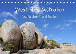 Westliches Australien - Landschaft und Natur (Tischkalender 2022 DIN A5 quer)