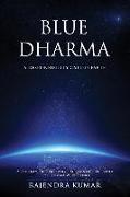 Blue Dharma: A Responsibility Called Earth