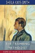 The Tramping Methodist (Esprios Classics)