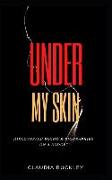 Under My Skin: Discovering Blood & Biographies on a Budget