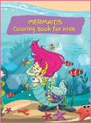 Mermaids Coloring Book for Kids