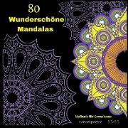80 Wunderschöne Mandalas |Malbuch für Erwachsene