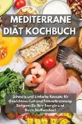 Mediterrane Diät Kochbuch