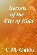 Secrets of the City of Gold