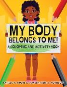 My Body Belongs To Me!