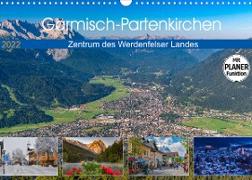 Garmisch-Partenkirchen - Zentrum des Werdenfelser Landes (Wandkalender 2022 DIN A3 quer)