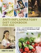 Anti-Inflammatory Diet Cookbook For One