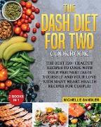 DASH DIET FOR TWO COOKBOOK