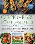 QUICK AND EASY PLANT-BASED DIET COOKBOOK