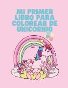 Mi primer libro para colorear de unicornio