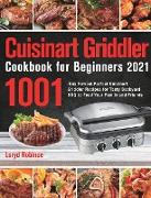 Cuisinart Griddler Cookbook for Beginners 2021