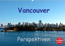 Vancouver Perspektiven (Wandkalender 2022 DIN A2 quer)