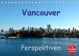 Vancouver Perspektiven (Tischkalender 2022 DIN A5 quer)