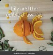 Lily and the edible drawings