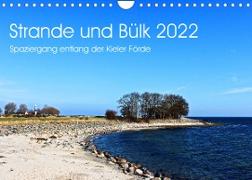 Strande und Bülk 2022 (Wandkalender 2022 DIN A4 quer)