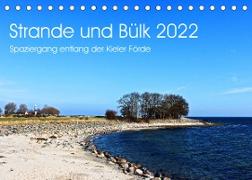 Strande und Bülk 2022 (Tischkalender 2022 DIN A5 quer)