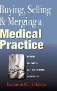 Buying, Selling & Merging a Medical Practice