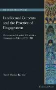 Intellectual Currents and the Practice of Engagement