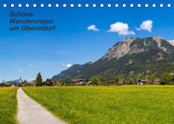 Schöne Wanderungen um Oberstdorf (Tischkalender 2022 DIN A5 quer)