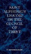 St Alphonsus Liguori on the Council of Trent