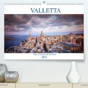 Valletta - Morbide Schönheit im Mittelmeer (Premium, hochwertiger DIN A2 Wandkalender 2022, Kunstdruck in Hochglanz)