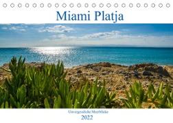 Miami Platja - Unvergessliche Meerblicke (Tischkalender 2022 DIN A5 quer)