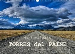 Nationalpark Torres del Paine, eine Traumlandschaft (Wandkalender 2022 DIN A3 quer)
