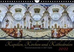Kapellen, Kirchen und Kathedralen 2022 (Wandkalender 2022 DIN A4 quer)