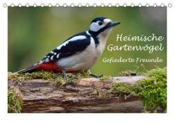 Heimische Gartenvögel Gefiederte Freunde (Tischkalender 2022 DIN A5 quer)