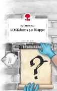 LOCKdown 3.0 Klappe. Life is a Story - story.one