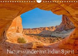 Naturwunder mit Indian Spirit (Wandkalender 2022 DIN A4 quer)