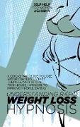 Understanding Rapid Weight Loss Hypnosis