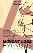 Rapid Weight Loss Hypnosis Guidebook