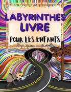 Labyrinthes Livre Pour Les Enfants