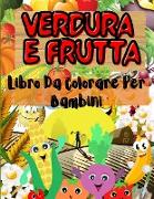 Verdure e Frutta Libro da Colorare per I Bambini