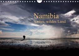 Namibia - weites, wildes Land (Wandkalender 2022 DIN A4 quer)