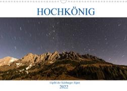 HOCHKÖNIG - Gipfel der Salzburger Alpen (Wandkalender 2022 DIN A3 quer)