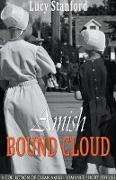 Amish Bound Cloud