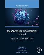 Translational Autoimmunity, Volume 1