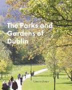 PARKS & GARDENS OF DUBLIN
