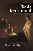 Jesus Reclaimed