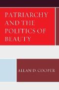 Patriarchy and the Politics of Beauty