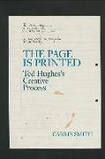 The Page Is Printed: Ted Hughes's Creative Process
