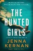 The Hunted Girls: A totally gripping crime thriller