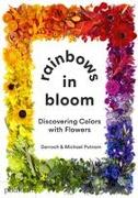 Rainbows in Bloom