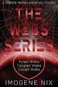 The Webs Series